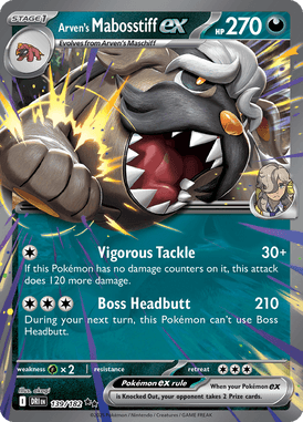 139 Arven's Mabosstiff ex - Destined Rivals