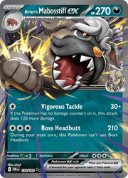 139 Arven's Mabosstiff ex - Destined Rivals
