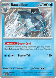 060 Baxcalibur - Paldea Evolved