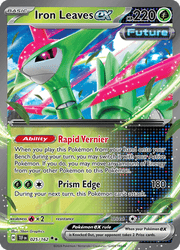 025 Iron Leaves ex - Temporal Forces