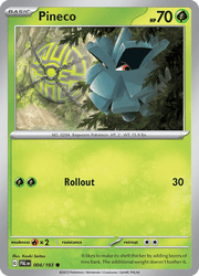 004 Pineco - Paldea Evolved
