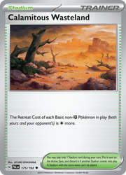 175 Calamitous Wasteland - Paldea Evolved