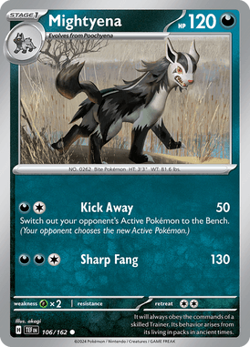 106 Mightyena - Temporal Forces