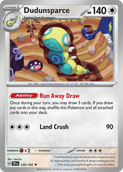 129 Dudunsparce - Temporal Forces